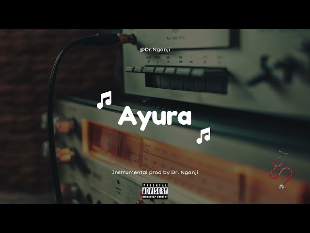 Ayura - Bushali ( Instrumental Prod By Dr. Nganji ) class=
