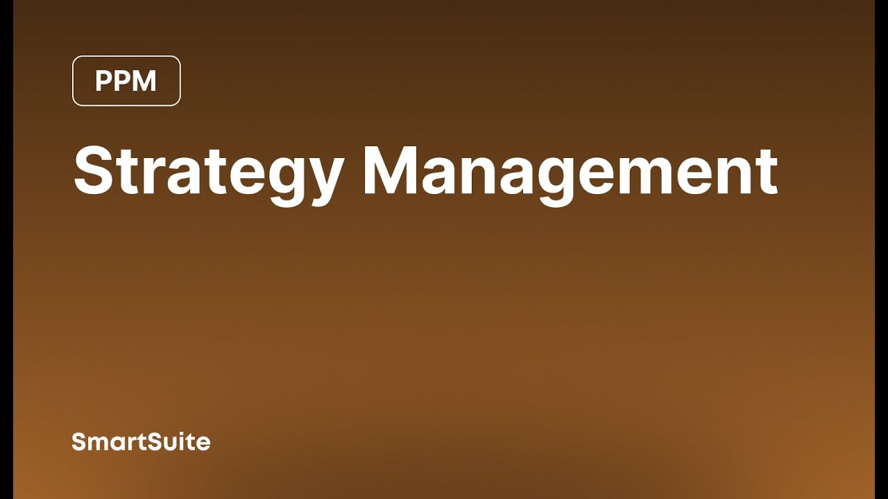 Strategy Management — PPM Solution Walkthrough | SmartSuite
