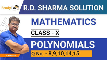 Polynomial MCQs 10th- Q N0 8,9,10,14 & 15 | RD Sharma(Latest Edition)| Study Isle