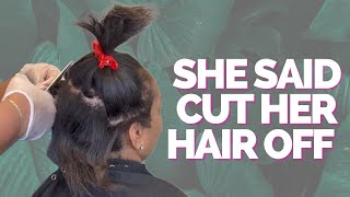 She said cut off her hair | getting married & She wants a change