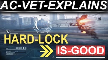 AC-Vet Explains why "Hard-Lock" is GOOD - (Armored Core 6)