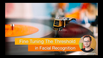 Fine Tuning The Threshold in Facial Recognition with Python
