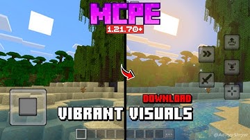 Vibrant Visuals Minecraft PE 1.21.70 / 1.21+ ✨ | Shader MCPE 1.21 - Original/Patch/Beta