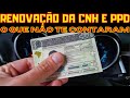 ATENÇÃO PARA COMO SERÁ "DE FATO" A RENOVAÇÃO DA CNH E PPD EM 2021