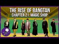 The rise of bangtan  chapter 21 magic shop