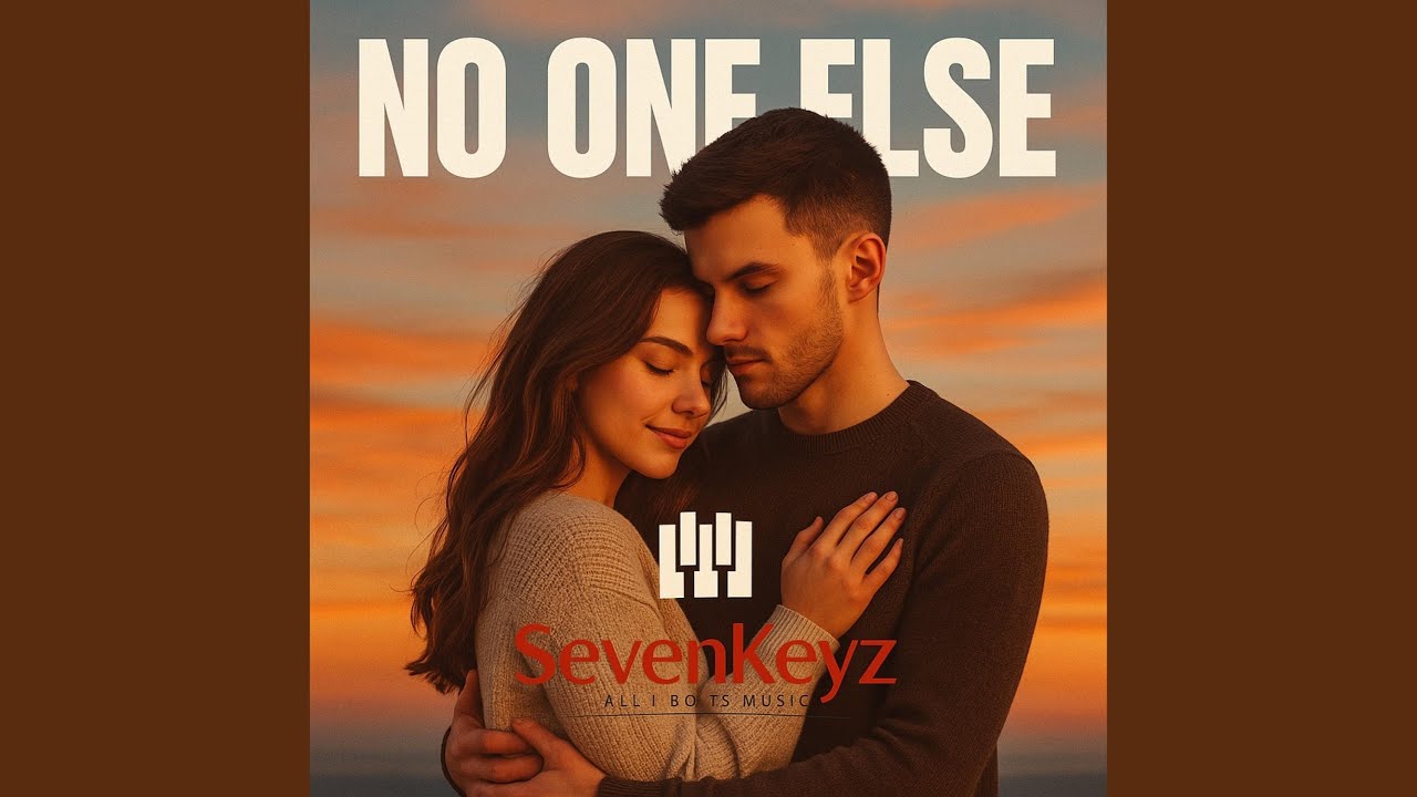 No One Else מאת SevenKeyz
