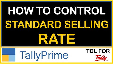 HOW TO CONTROL STANDARD SELLING RATE USING TDL IN TALLY PRIME | TDL FOR TALLYPRIME