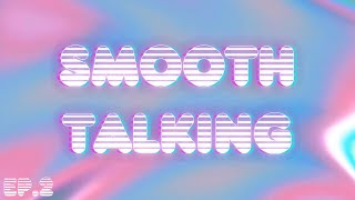 Smooth Talking // Ep. 2 // 4 Guys, 15 Beers