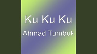 Ahmad Tumbuk