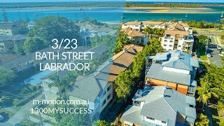 3/23 Bath Street, Labrador, QLD 4215 | For Sale By Auction | M-Motion | http://23BathSt.com