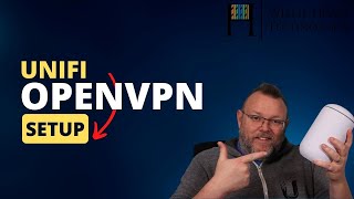 Ubiquiti UniFi OpenVPN Server Setup