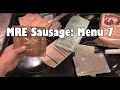 MRE Sausage: Menu 7 Beef Brisket