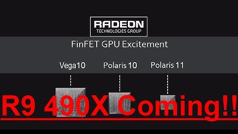 AMD 490 and 490x Dates? Along side Pascal
