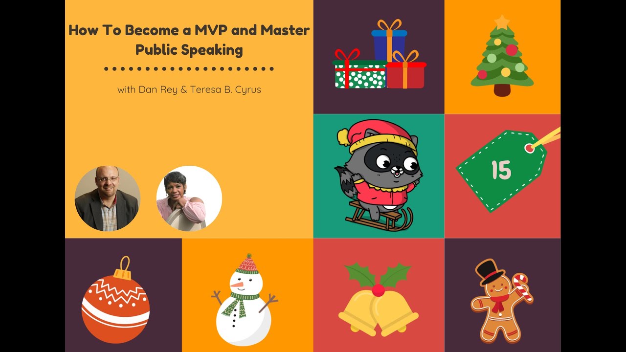 Day 15: How To Become a MVP and Master Public Speaking with Dan Rey and Teresa B. Cyrus
