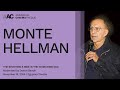 Monte Hellman on His Success in France