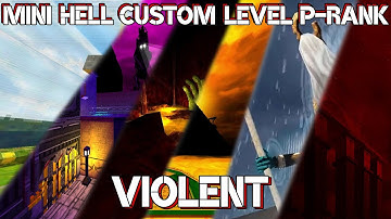 ULTRAKILL CUSTOM LEVEL | MINI HELL | P-RANK VIOLENT