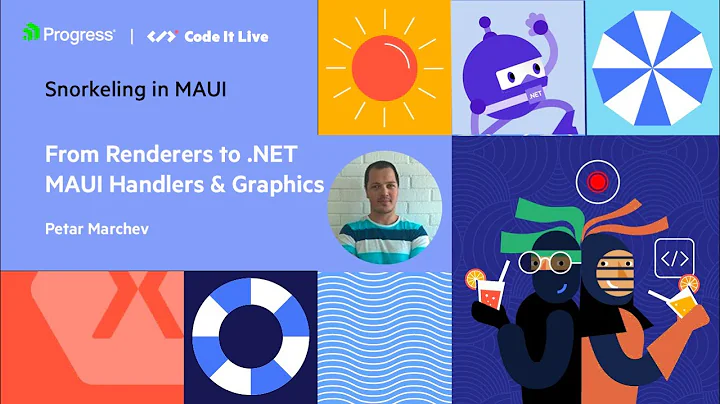 From Renderers to .NET MAUI Handlers and Graphics with Petar Marchev | Snorkeling in MAUI