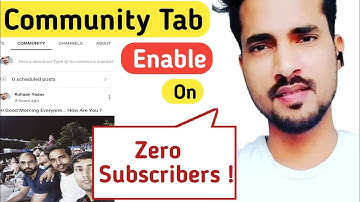 How To Enable Community Tab On Youtube With 0 Subscribers | Community Tab Enable Kaise Kare 2022