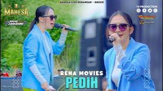 Rena Movies - Pedih I Mahesa Music Live Kedamean - Gresik