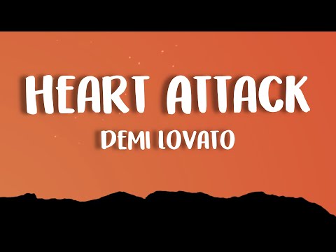 Demi Lovato - Heart Attack (Lyrics)