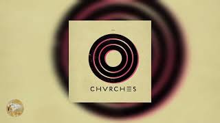 Chvrches - Gun
