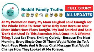 At My Promotion Party, My Mom Laughed Loud Enough For The Whole Table To Hear_ 'We're Only Here Beca