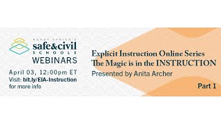 Famous Explicit Instruction Online Series — The Magic Is in the INSTRUCTION, Part 1 - April 2020 Wealth