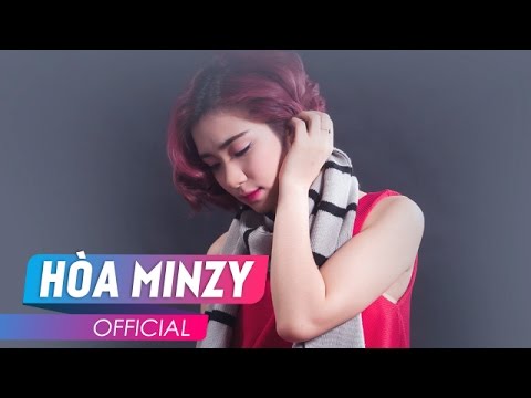 Video Gửi (Audio MV)- Hòa Minzy - youtube