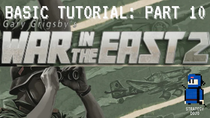 War in the East 2: Basic Tutorial - Part 10 | Production and Logistics 1