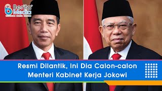 Calon-Calon Tokoh Pengisi Kabinet Jokowi Jilid 2
