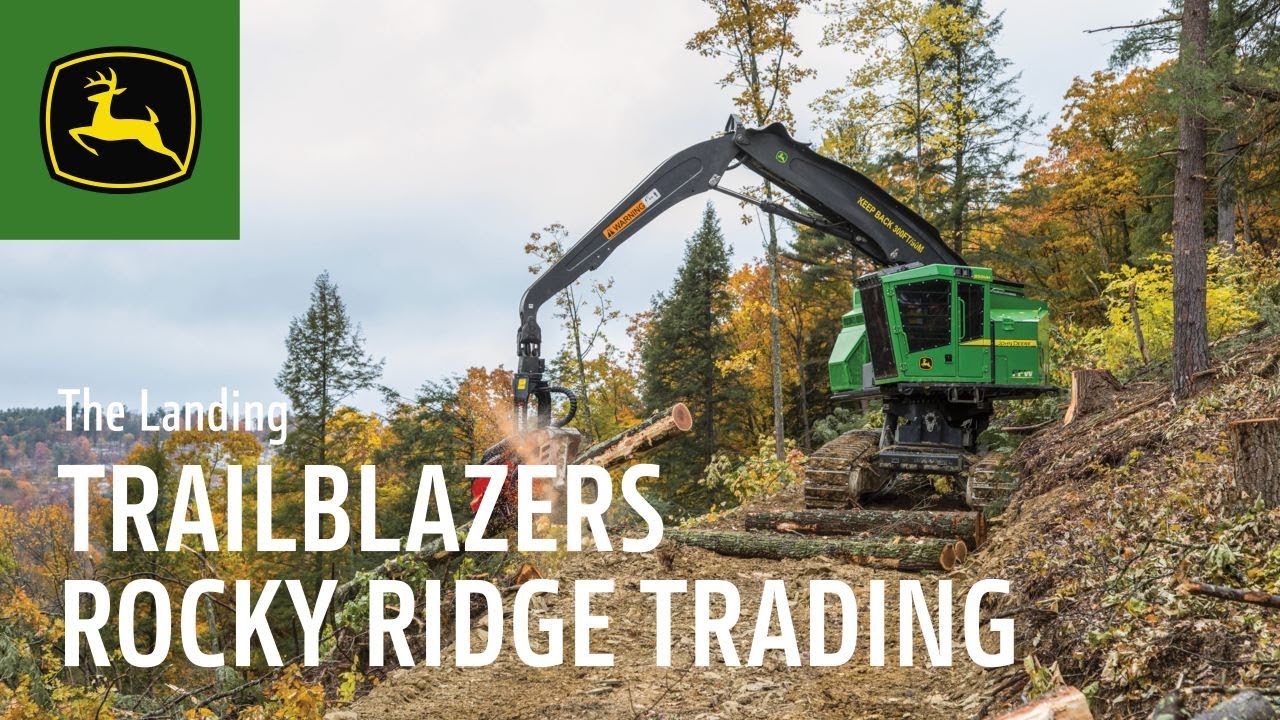 Trailblazers Rocky Ridge Trading Company John Deere Forestry YouTube
