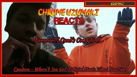 BROOOO!!! STRAIGHT UP 🔥🔥🔥 | Chrome Reacts To Quadeca - Where