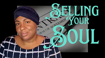 Selling Your Soul