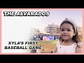 Xyla's First Baseball Game - The Alvarados