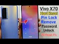 VIVO X70 Hard Reset Without PC || All Type Lock Remove 2026 Pattern Unlock Password Forgot 