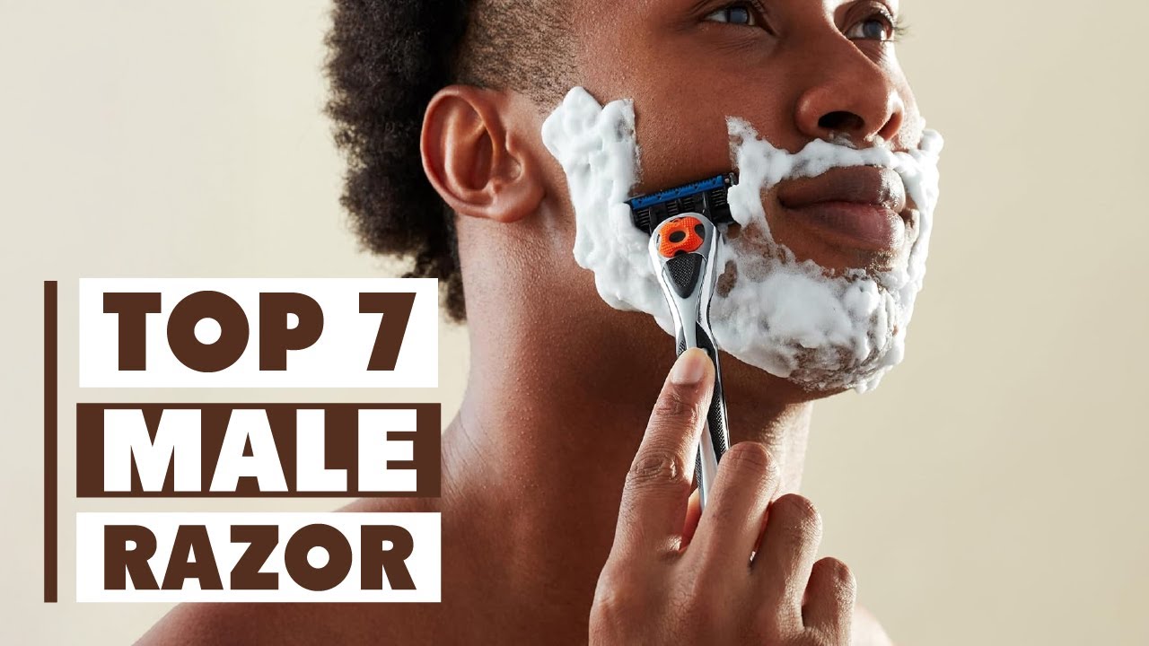 Mle Razor Top 7 Male Razors for a Smooth Shave - YouTube