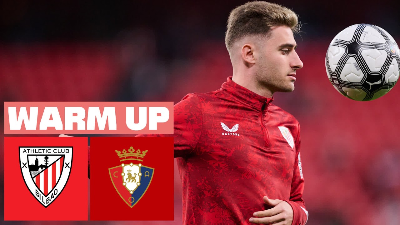 🔴 ATHLETIC CLUB vs CA OSASUNA - PREVIA DEL PARTIDO