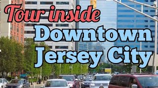 Welcome to Downtown Jersey City, New Jersey, USA!!
