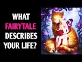 WHAT FAIRYTALE DESCRIBES YOUR LIFE? Personality Test Quiz - 1 Million Tests