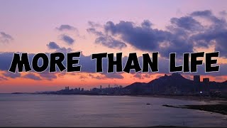 More Than Life - Chanin (lyrics) #morethanlife #chanin