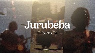 Gilberto Gil - Por Trás da Letra - Jurubeba