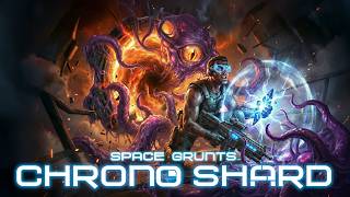 Game release ! Space Grunts: Chrono Shard - Trailer
