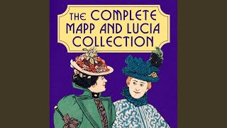 Chapter 446 - The Complete Mapp and Lucia Collection: Books 1-6