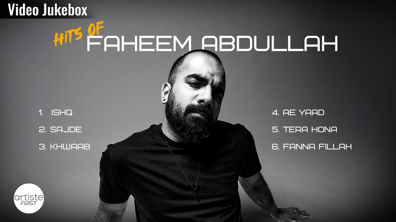 Hits of Faheem Abdullah Video Jukebox | Faheem Abdullah | Trending Songs | Artiste First