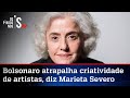 Marieta Severo confessa voto em Lula e cobra mais dinheiro da Lei Rouanet
