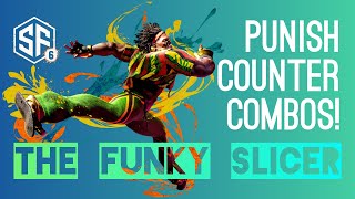 SF6 DEE JAY: Punish Counter Combos w/ The Funky Slicer