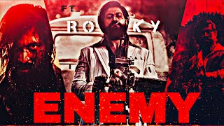 KGF Chapter 2 x You are my Enemy 😈 | Ft. Rocky | Badass Enemy edit | kgf Edit