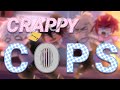 ★ Crappy Cops ★ [] Teaser? [] Gacha Club