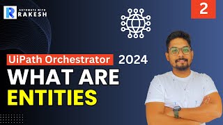 UiPath Orchestrator Entities | What Are Different Entities in UiPath Orchestrator? by Automate with Rakesh 684 views 1 month ago 7 minutes, 7 seconds