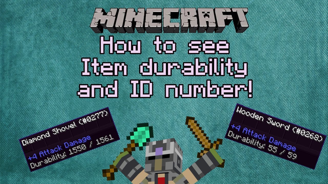 Minecraft Tips And Tricks How To See Item Durability And Id Number No Mods Youtube